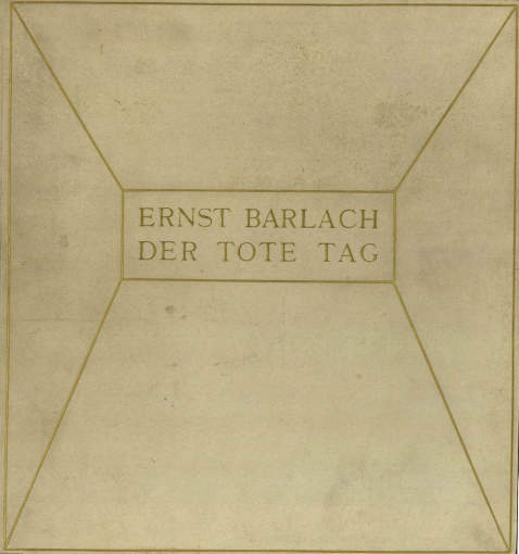 Ernst Barlach - Tote Tag. 1912