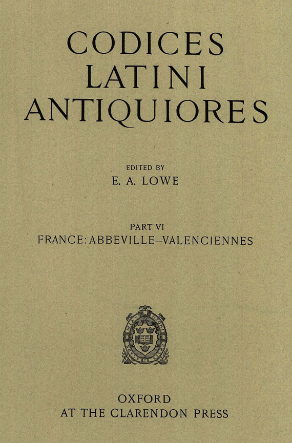 Elias Avery Lowe - Codices Latini, 5 Bde. 1953-63