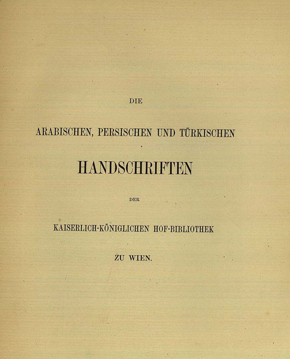 Gustav Flügel - Handschriften d. Hofbibliothek Wien. 3 Bde. 1865-67