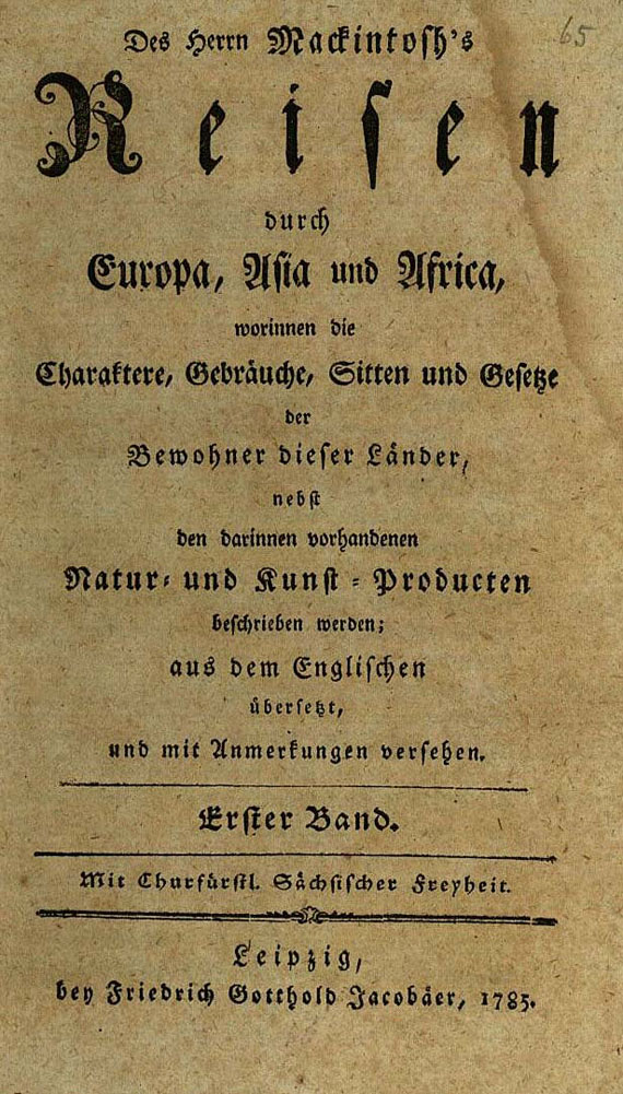 W. Mackintosh - Reisen, 2 Bde, Ägypten 3 Bde. 1785, 1840. [14, 84]