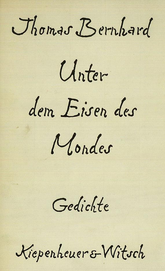 Thomas Bernhard - Unter dem Eisen des Mondes, 1958